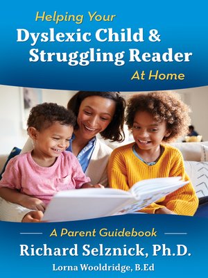 cover image of Helping Your Dyslexic Child & Struggling Reader At Home a Parent Guidebook